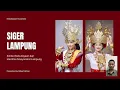 Download Lagu SIGER LAMPUNG “Simbol kebudayaan dan identitas masyarakat Lampung”.