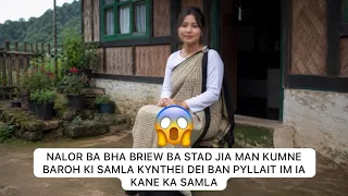 ba bhabriew ba stad jia man kumne baroh ki samla kynthei dei ban pyllait im ia kane ka samla 461