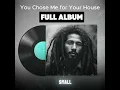 Download Lagu You Chose Me for Your House - Full Album Nonstop (Gospel Reggae)