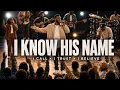 I KNOW HIS NAME Deep Soaking Worship The Name of Jesus Changes Everything