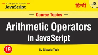 JavaScript Operators Arithmetic Operators Operators in JavaScript in hindi