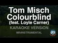 Tom Misch-Colourblind (feat. Loyle Carner) (MR/Instrumental) (Karaoke Version)