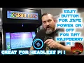 How to turn on off your raspberry pi safely with the push of a button Headless Pi button