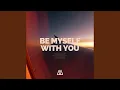 Download Lagu Be Myself With You