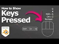 Blender how to show keys pressed - keystrokes using screencast keys