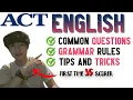 ACT English Guide 2026 grammar rules tips and strategies from an actual student