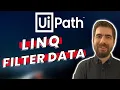 UiPath LINQ Filter Datatable WHERE Function - How to FILTER datatable using LINQ in UiPath