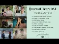 Download Lagu Queen of Tears OST (Part 1-9) | 淚之女王OST |  눈물의여왕OST