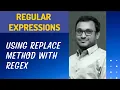33 Using JavaScript replace method with Regular Expression in different ways - RegEx