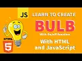 Create light bulb with html and Javascript Learn HTML and CSS in Hindi tutorial for beginners