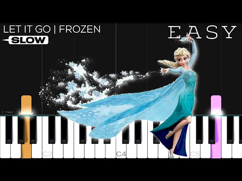 Download MP3 Let It Go (Frozen) - SLOW EASY Piano Tutorial
