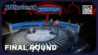 They can t both be idiots Idiotest Final Round