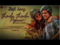 Thoda Thoda Pyaar Hua | Sidharth Malhotra & Neha Sharma | Stebin Ben Nilesh Ahuja Kumar | Lyrical 