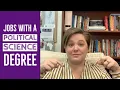 What Jobs can I get with a Political Science Degree
