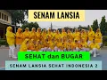 Download Lagu SBLI 2 | SENAM LANSIA BUGAR DAN SEHAT | Senam Bugar Lansia Indonesia 2 | SRIKANDI 04 Jakarta Timur