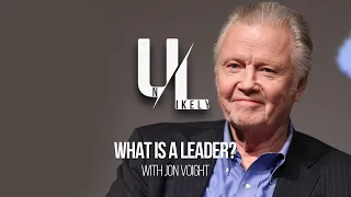 Unlikely w Jon Voight What is Leadership Episode 4 of 7