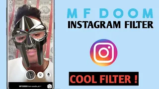 How To Get MF Doom Filter On Instagram MF DOOM FILTER INSTAGRAM