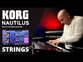 KORG NAUTILUS - Strings - 5 Amazing Factory Presets