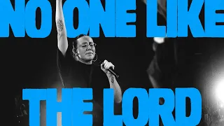 no one like the lord bethel music hannah waters