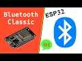 ESP32 Bluetooth Classic - ESP32 Beginner s Guide
