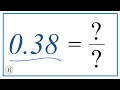 0 38 as a Fraction simplified form