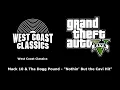 GTA V (GTA 5) - West Coast Classics | Mack 10 & Tha Dogg Pound - "Nothin' But the Cavi Hit"