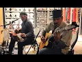 Rick and Billy Eisner doing Harry Manx's Like Dew on Roses
