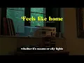 Download Lagu [lyrics] Feels like home - Only Little Clouds