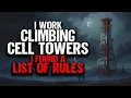 I Work Climbing Cell Towers I Found a List of Rules At The Top
