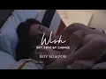 Download Lagu Boy Sompob | Wish OST. Love by chance (traducida al español)
