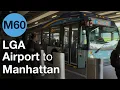 New York City Bus M60 LaGuardia LGA to Manhattan NYC MTA Metro Bus Nova Artic LFS 4K Bus Ride
