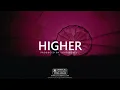 Frenna x Kish x Jonna Fraser - Higher | Afro Type Beat | 2024