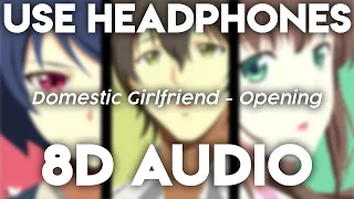 Domestic Girlfriend Opening Crying For Rain 美波 Minami 8D Audio 