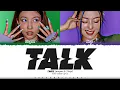 Download Lagu TWICE 'TALK (NAYEON \u0026 JIHYO)' Lyrics (트와이스 TALK 가사) [Color Coded_Eng] | ShadowByYoongi