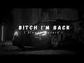 Bitch Im Back [ Slowed & Reverb ] - Sidhu Moose Wala