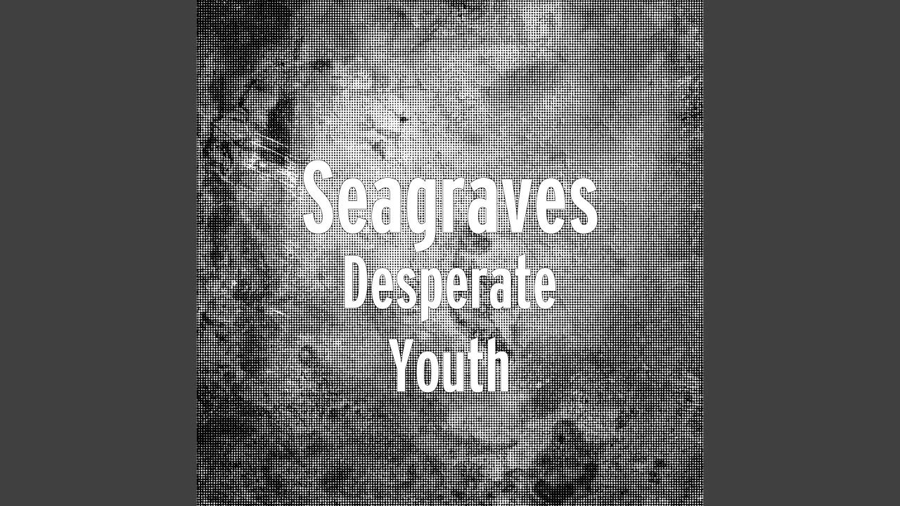 Desperate Youth