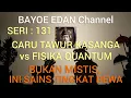 Lagu Seri: 131. Upacara vs Fisika. Caru dan tawur kasanga bukan mistis, ini teknologi tingkat dewa.