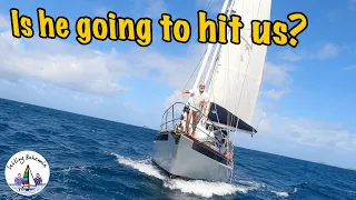 Is he going to hit us?! Sailing Bohemia Ep. 140