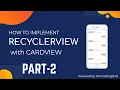 CardView in Android recyclerView Part-2 Full tutorial in hindi