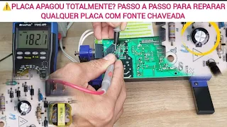 PLACA APAGOU TOTALMENTE? NÃO LIGA NADA? VEJA O PASSO A PASSO PARA REPARAR QUALQUER PLACA F CHAVEADA