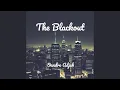 Lagu The Blackout