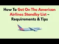 How To Get On The American Airlines Standby List - Requirements Tips