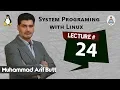Lec24 Overview Of UNIX IPC And Signals On The Shell Arif Butt PUCIT