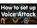 Voice Attack - How to set up and use Voice Attack