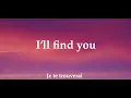 Lecrae   I'll find you ft Tori Kelly, Je te trouverais