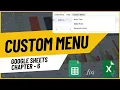 Custom Menu Independent App Scripts and openById Function Chapter 6 Google Sheets