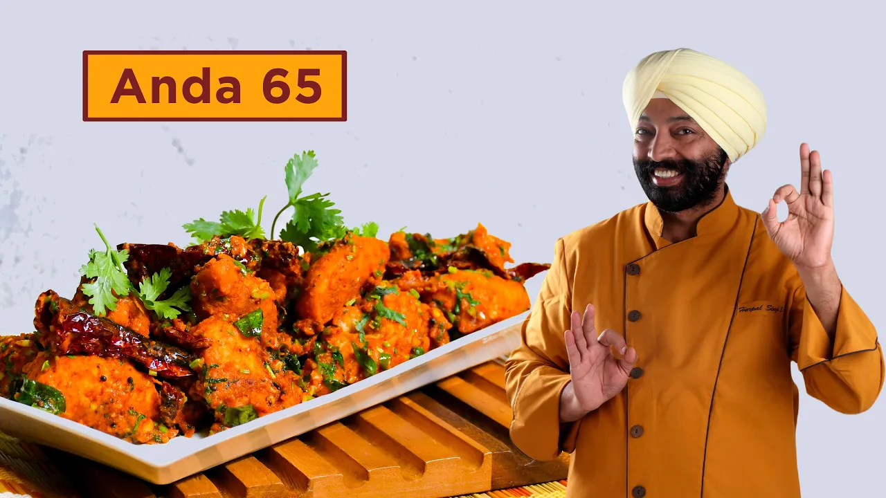 Anda 65   Egg 65 street Style     65         Chef Harpal Singh