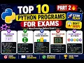Top 10 Python Programs for Exams Part 2 Must Practice Before Exam