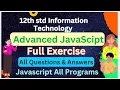 12th std Advanced Javascript EXERCISE ALL QUESTIONS AND ANSWERS HSC IT EXERCISE INFORMATION TECHNO