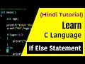 If Else - Conditional Statement in C